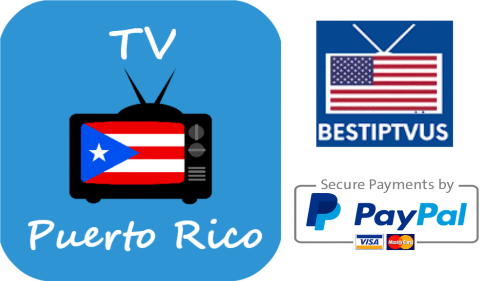 Best IPTV for Puerto Rico in 2026 – Watch USA & Latin Channels 4K