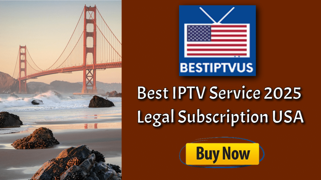 Best IPTV Service in San Francisco