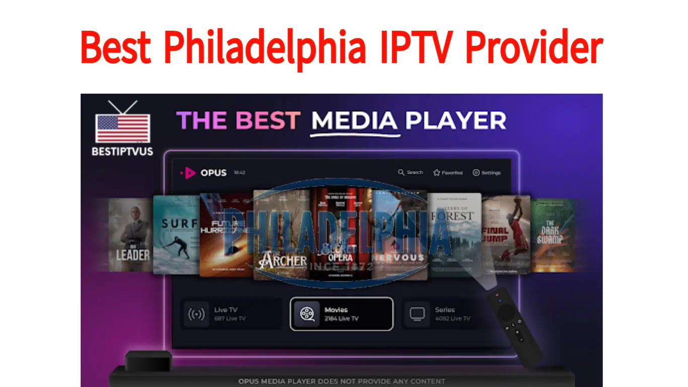 Best Philadelphia IPTV Provider