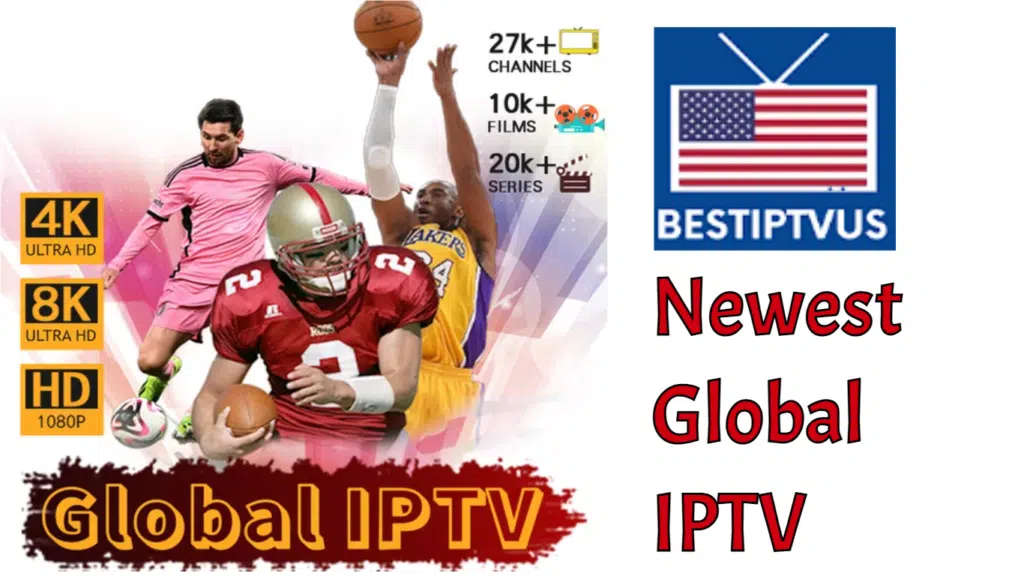 Newest Global IPTV