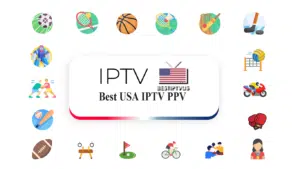 Best USA IPTV PPV