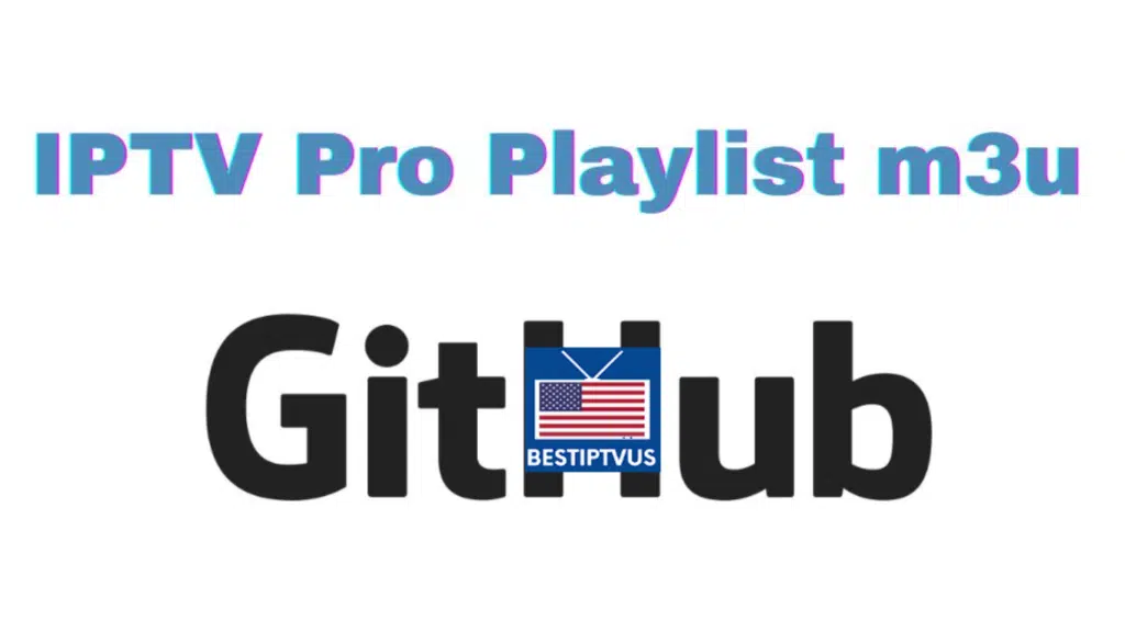 Get 6000 IPTV Playlist GitHub 2025