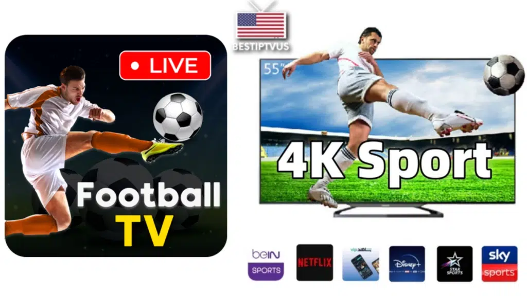 Best IPTV Football Live